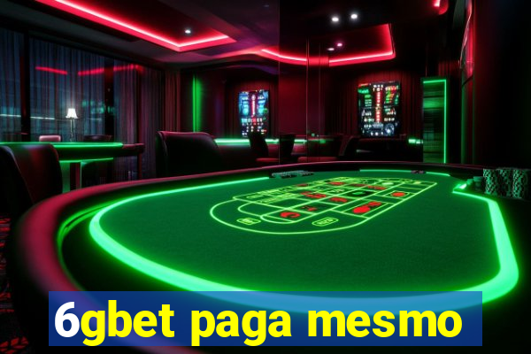 6gbet paga mesmo